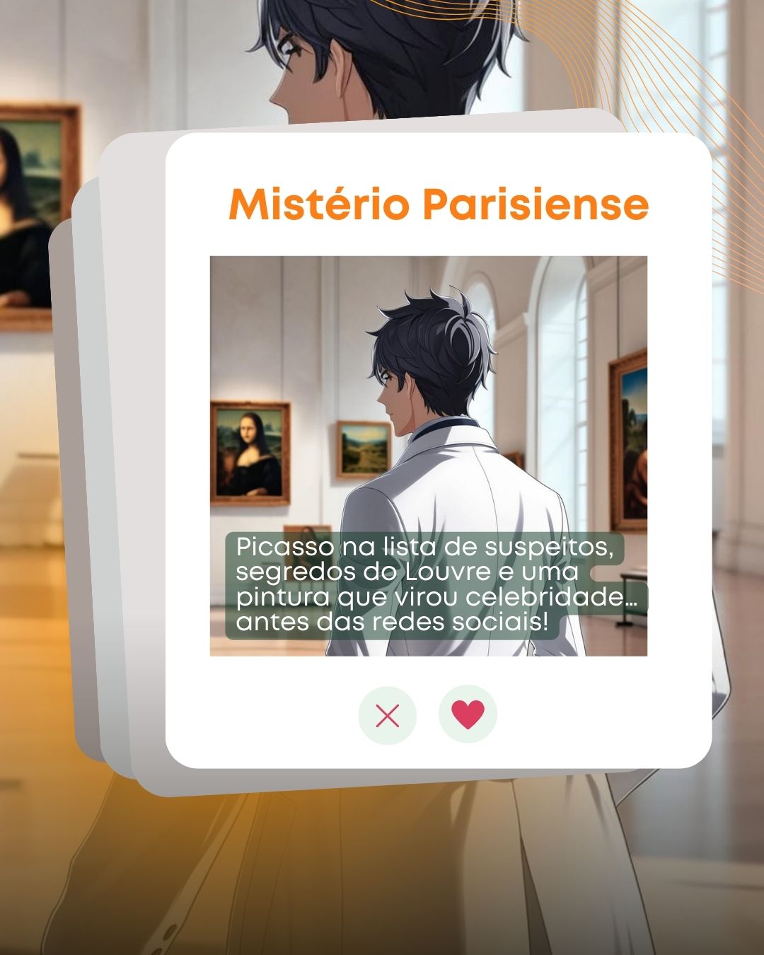 Quem Roubou o Sorriso da Mona Lisa?